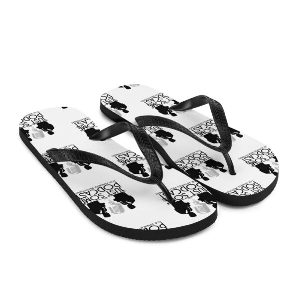 Just Some Podcast Flip-Flops